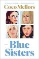 Blue sisters: A novel  Cover Image