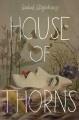 House of thorns  Cover Image