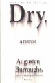 Dry : [a memoir]  Cover Image