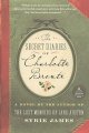 Go to record The secret diaries of Charlotte Bronte : a novel